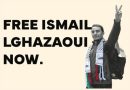 Freiheit für den marokkanischen Menschenrechtsverteidiger Ismail Lghazaoui: Beteiligt euch an der weltweiten Kampagne für seine Freilassung!